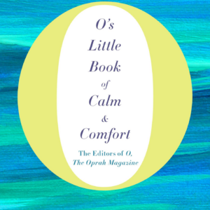 356978251.png O's Little Book of Calm & Comfort