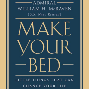 380652854.png Make Your Bed: Little Things That Can Change Your Life...And Maybe the World