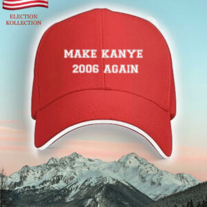 ‘MAKE KANYE 2006 AGAIN’ BASEBALL CAP