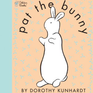 493603781.png Pat the Bunny: An Easter Basket Stuffer for Babies and Toddlers