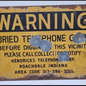Vintage General Telephone Caution Cable Underground Sign METAL INDUSTRIAL Steam