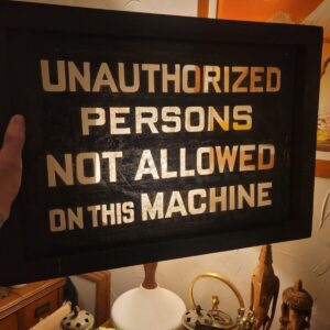57_b551ca71-67d6-456b-8eae-643d97230393.jpg Rare Union Pacific Railroad Original Screen Print Wood Frame Unauthorized Sign