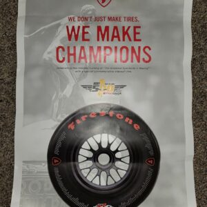 2016 Firestone Indy-500 Poster, We don't just make tires We Make Champions rare