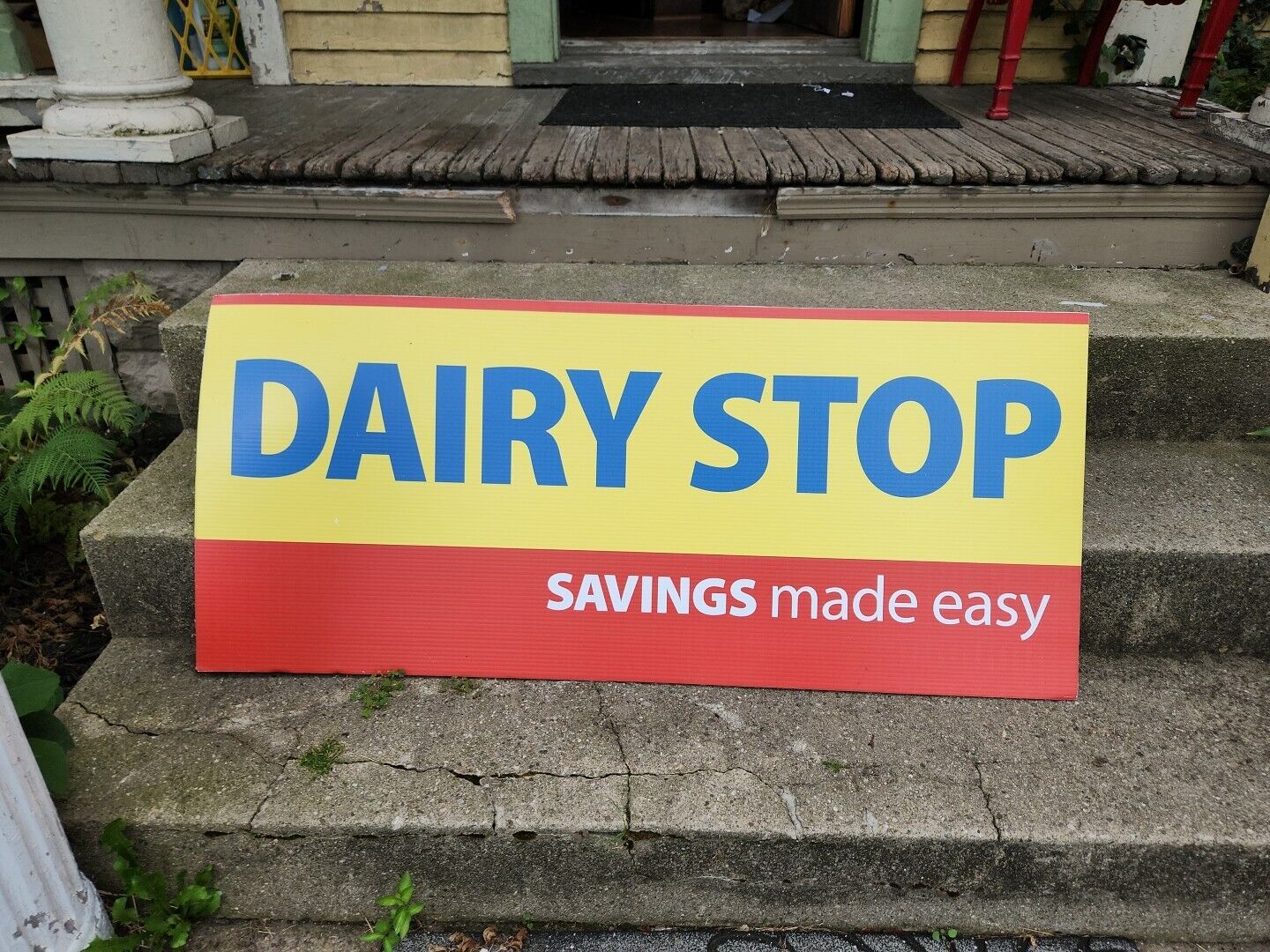 Vintage Dairy Stop Saving Made Easy Sign