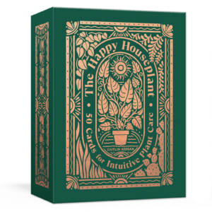 The Happy Houseplant Deck: 50 Cards for Intuitive Plant Care