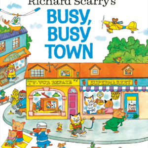 617121988.png Richard Scarry's Busy, Busy Town