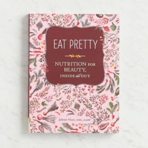 619418013.png Eat Pretty: Nutrition for Beauty, Inside and Out
