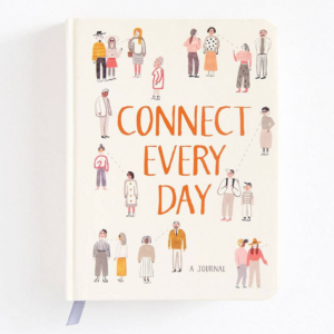 Connect Every Day: A Journal (Relationship Journal, Reflection Journal, Guided Journal)