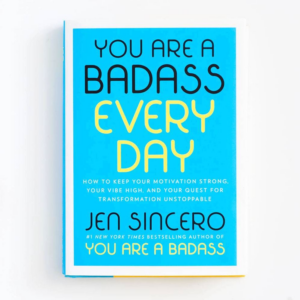 619424330.png You Are a Badass Every Day: How to Keep Your Motivation Strong, Your Vibe High, and Your Quest for Transformation Unstoppable