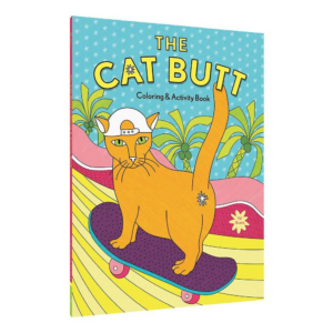 619424795.png The Cat Butt Coloring and Activity Book: (Adult Coloring Book, Funny Gift for Cat Lovers)