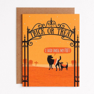 619432605.png Smell My Feet Halloween Card