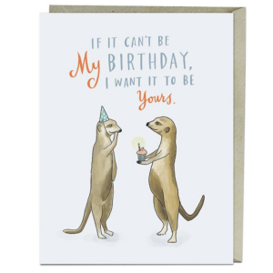 619433149.png If it Can't Be My Birthday Card