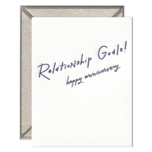 619439467.png Relationship Goals Anniversary Card