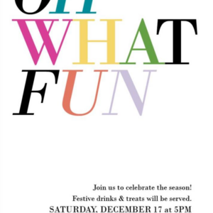 Oh What Fun Multicolor Holiday Party Invitation
