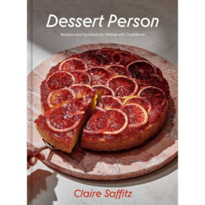 619450161.png Dessert Person: Recipes and Guidance for Baking with Confidence: A Baking Book