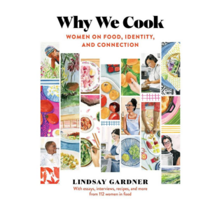 619450423.png Why We Cook: Women on Food, Identity, and Connection