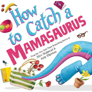 619451271.png How to Catch a Mamasaurus