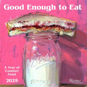 619451349.png 2025 Good Enough To Eat Wall Calendar