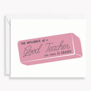 619455535.png Influence Of A Good Teacher Greeting Card