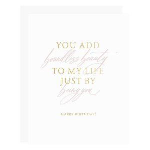 Boundless Beauty Birthday Card