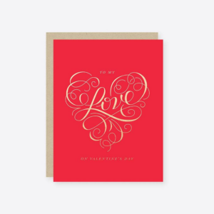 To My Love Valentine's Day Card