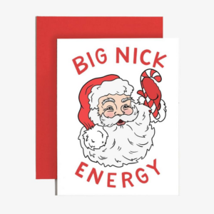 Big Nick Energy Holiday Card
