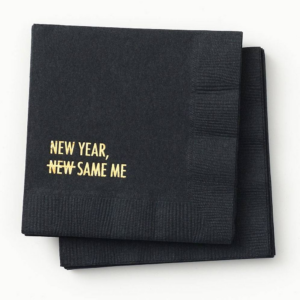 619457958.png New Year, Same Me Napkins