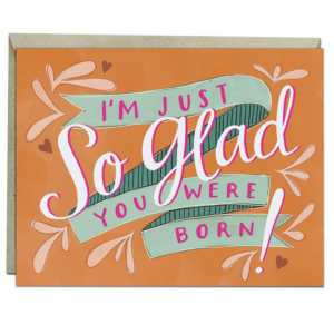 619458332.png So Glad Birthday Card