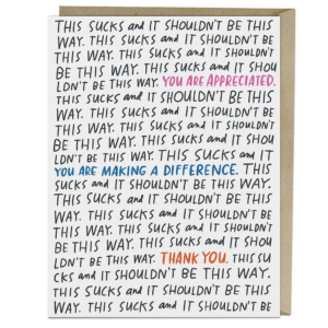 It Shouldn't Be This Way Card Empathy Card