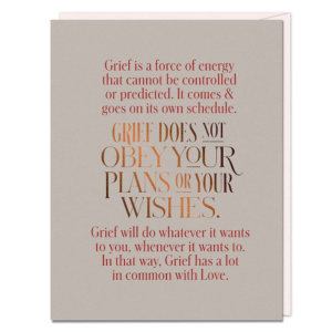 619458708.png Grief Does Not Obey Card