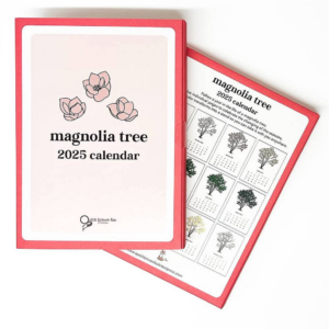2025 Magnolia Tree Calendar