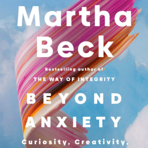 Beyond Anxiety: Curiosity, Creativity, and Finding Your Life's Purpose
