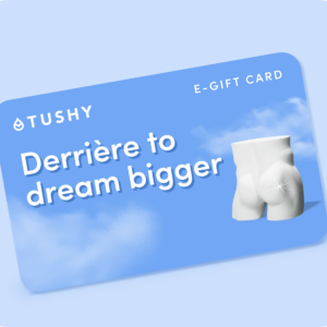 TUSHY Digital Gift Cards