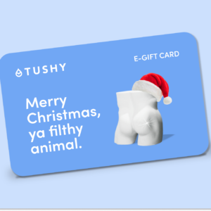 TUSHY Holiday E-Gift Cards